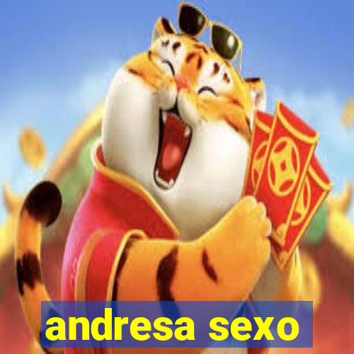 andresa sexo